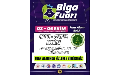 3 - 6 Ekim tarihlerinde Biga Fuarı’nda Sizlerle birlikteyiz.