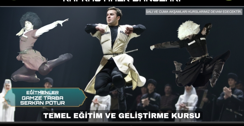 KAFKAS HALK DANSLARI ÇALIŞMALARIMIZA BAŞLIYORUZ.